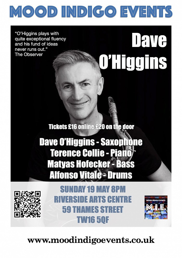 Dave O'Higgins - Riverside Arts Jazz May 2024